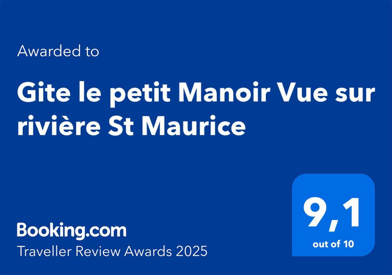 Le Petit Manoir Spa Et Vue Sur Riviere St Maurice Grandes Piles Екстер'єр фото
