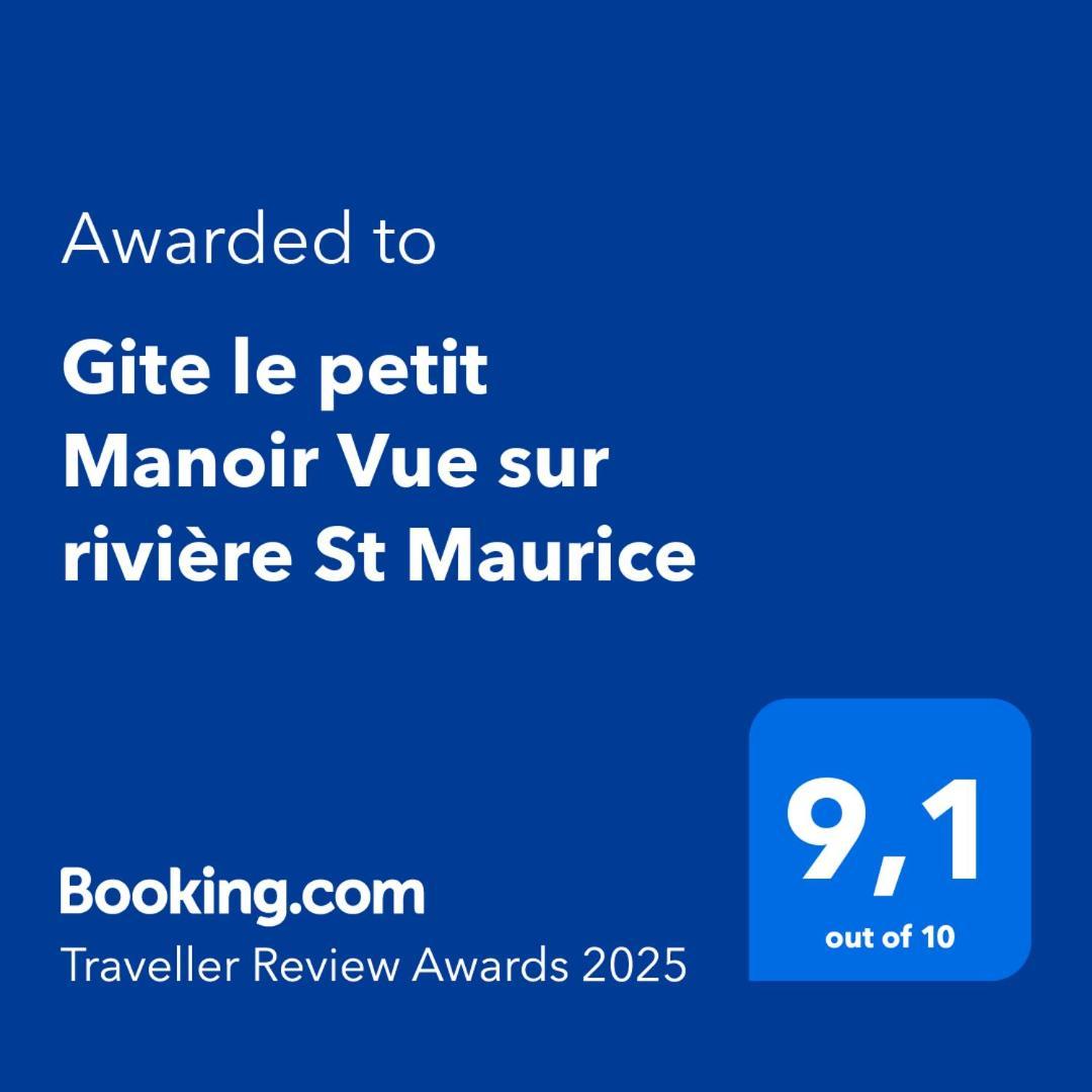 Le Petit Manoir Spa Et Vue Sur Riviere St Maurice Grandes Piles Екстер'єр фото